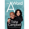The a Word: A Mother's Journey Through Autism and Love
