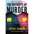 The Opposite of Murder