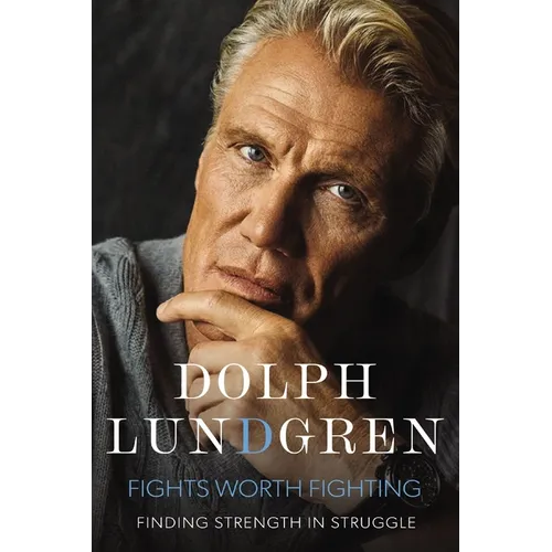 Fights Worth Fighting: Finding Strength in Struggle