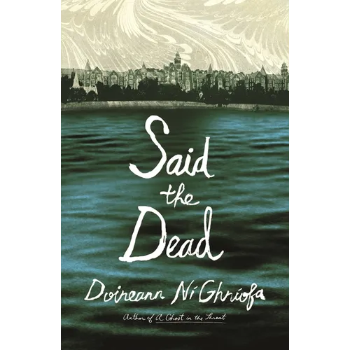 Said the Dead