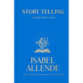Story Telling: A Writing Life