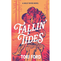 Fallin' Tides (Holly River Book 1)