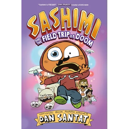 Sashimi and the Field Trip of Doom