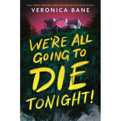We're All Going to Die Tonight!