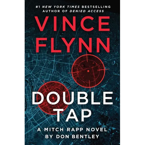 Double Tap: A Mitch Rapp Novel by Don Bentley