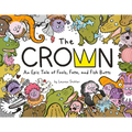 The Crown: An Epic Tale of Fools, Fate, and Fish Butts