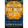 The Whitechapel Full Moon Society