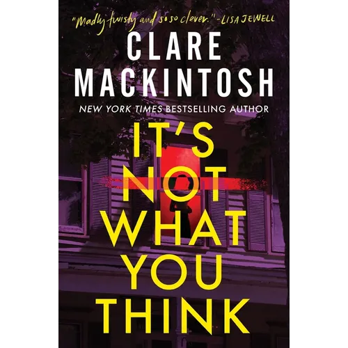 It's Not What You Think