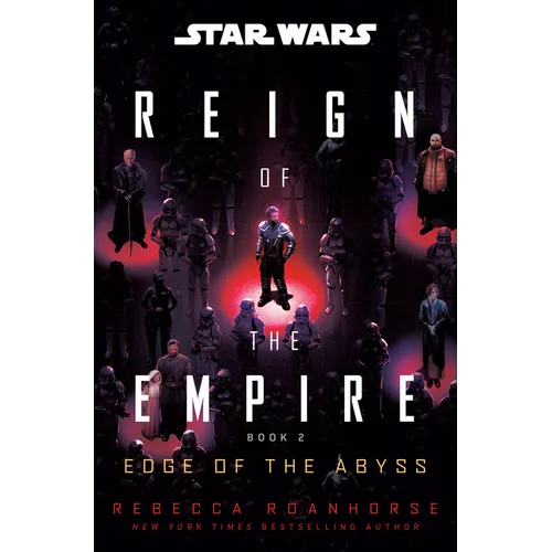 Star Wars: Edge of the Abyss (Reign of the Empire)