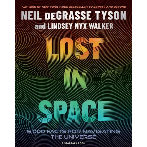 Lost in Space: 5,000 Facts for Navigating the Universe