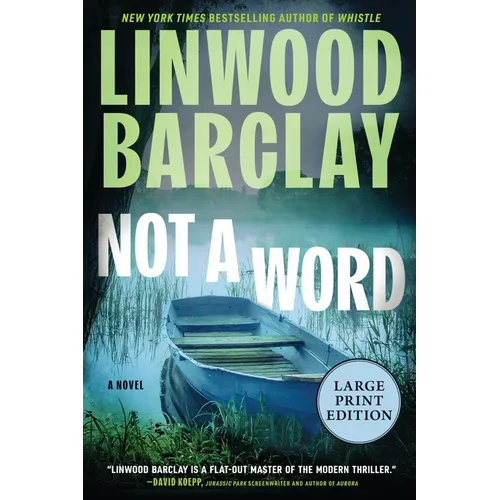Not a Word: A Novel (Large Print)
