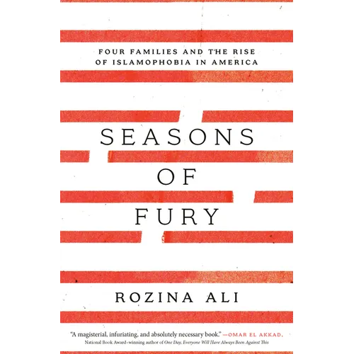 Seasons of Fury: Four Families and the Rise of Islamophobia in America