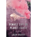Female Life on Planet Earth