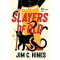 Slayers of Old