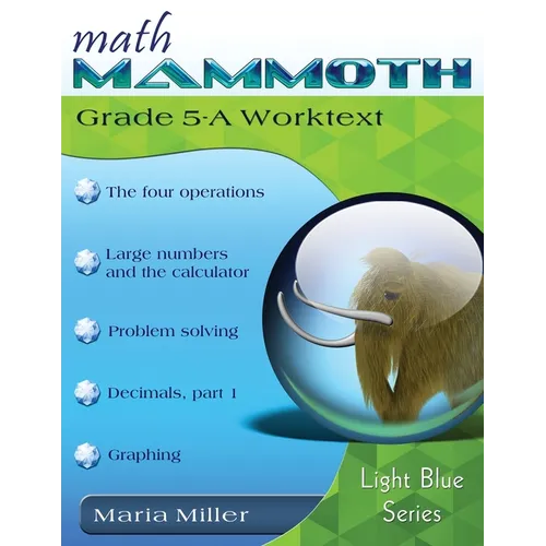 Math Mammoth Grade 5-A Worktext