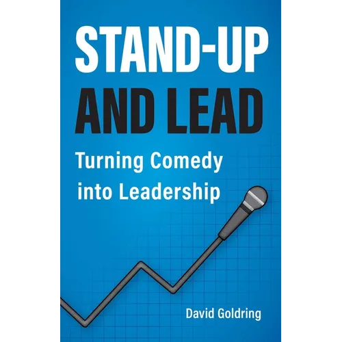 Stand-Up and Lead