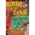 Birth of a Culture