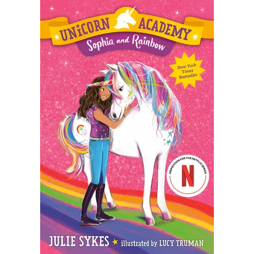 Unicorn Academy #1: Sophia and Rainbow