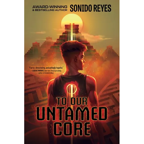 To Our Untamed Core