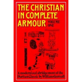 Christian in Complete Armour Volume 1