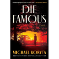 Die Famous