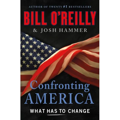 Confronting America: What Has to Change
