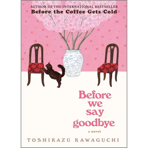 Before We Say Goodbye