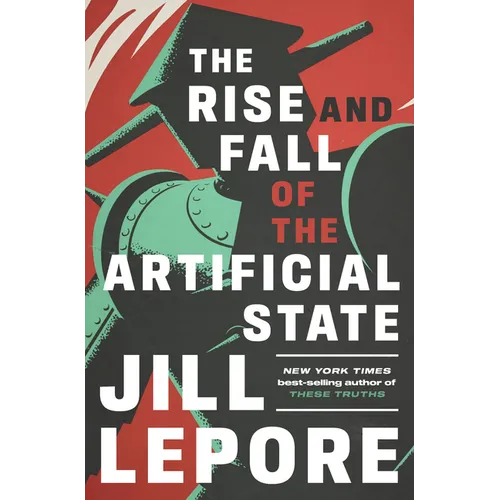 The Rise and Fall of the Artificial State