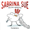 Sabrina Sue the Epic Adventure