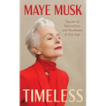 Timeless: The Art of Reinvention and Resilience at Any Age